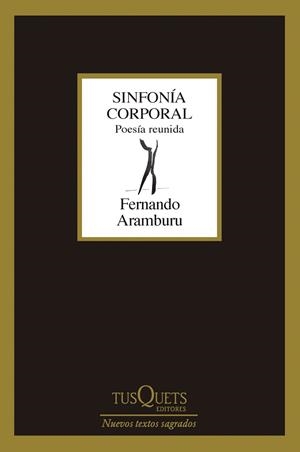 SINFONÍA CORPORAL | 9788411073684 | ARAMBURU, FERNANDO | Llibreria Ombra | Llibreria online de Rubí, Barcelona | Comprar llibres en català i castellà online