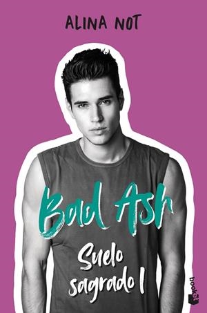 BAD ASH 4. SUELO SAGRADO 1 | 9788408279501 | NOT, ALINA | Llibreria Ombra | Llibreria online de Rubí, Barcelona | Comprar llibres en català i castellà online