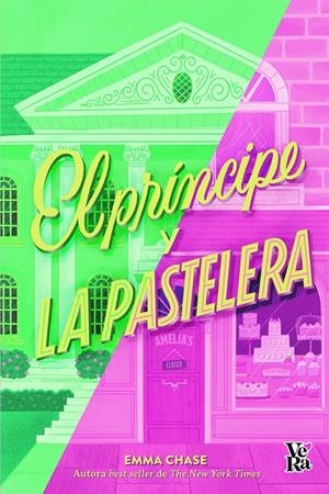 EL PRÍNCIPE Y LA PASTELERA | 9788412676563 | CHASE, EMMA | Llibreria Ombra | Llibreria online de Rubí, Barcelona | Comprar llibres en català i castellà online