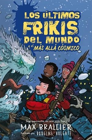 LOS ÚLTIMOS FRIKIS DEL MUNDO Y EL MÁS ALLÁ CÓSMICO | 9788417390136 | BRALLIER, MAX | Llibreria Ombra | Llibreria online de Rubí, Barcelona | Comprar llibres en català i castellà online