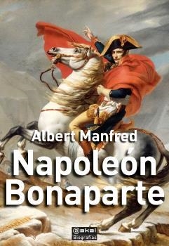 NAPOLEON BONAPARTE | 9788446054597 | MANFRED, ALBERT | Llibreria Ombra | Llibreria online de Rubí, Barcelona | Comprar llibres en català i castellà online