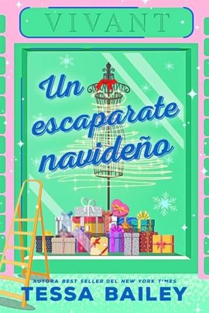 UN ESCAPARATE NAVIDEÑO | 9788419131430 | BAILEY, TESSA | Llibreria Ombra | Llibreria online de Rubí, Barcelona | Comprar llibres en català i castellà online