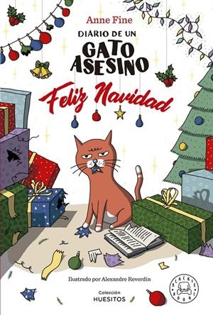 DIARIO DE UN GATO ASESINO. FELIZ NAVIDAD | 9788419654571 | FINE, ANNE | Llibreria Ombra | Llibreria online de Rubí, Barcelona | Comprar llibres en català i castellà online