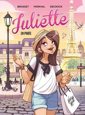 JULIETTE EN PARÍS | 9788418664953 | BRASSET, ROSE-LINE | Llibreria Ombra | Llibreria online de Rubí, Barcelona | Comprar llibres en català i castellà online