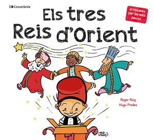 ELS TRES REIS D'ORIENT | 9788413563152 | ROIG CÉSAR, ROGER | Llibreria Ombra | Llibreria online de Rubí, Barcelona | Comprar llibres en català i castellà online