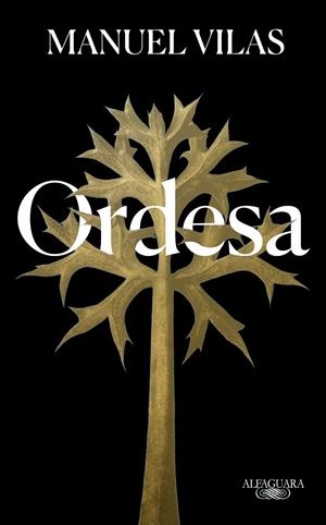 ORDESA (EDICIÓN ESPECIAL 5.º ANIVERSARIO) | 9788420476551 | VILAS, MANUEL | Llibreria Ombra | Llibreria online de Rubí, Barcelona | Comprar llibres en català i castellà online