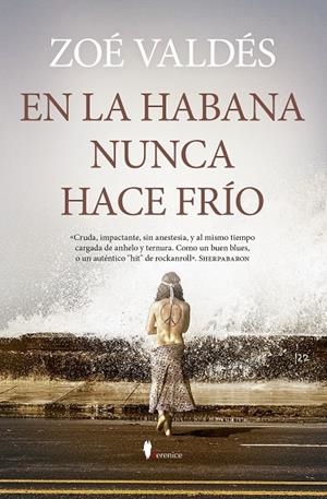 EN LA HABANA NUNCA HACE FRÍO | 9788411317269 | ZOÉ VALDÉS | Llibreria Ombra | Llibreria online de Rubí, Barcelona | Comprar llibres en català i castellà online