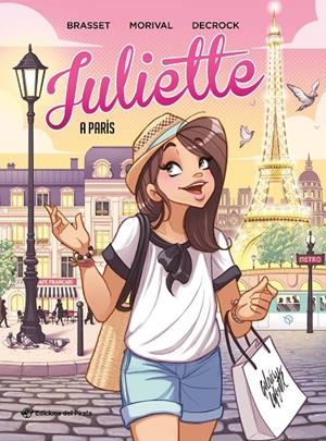 JULIETTE A PARÍS | 9788417207922 | BRASSET, ROSE-LINE | Llibreria Ombra | Llibreria online de Rubí, Barcelona | Comprar llibres en català i castellà online