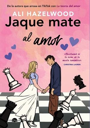 JAQUE MATE AL AMOR | 9788418945465 | HAZELWOOD, ALI | Llibreria Ombra | Llibreria online de Rubí, Barcelona | Comprar llibres en català i castellà online