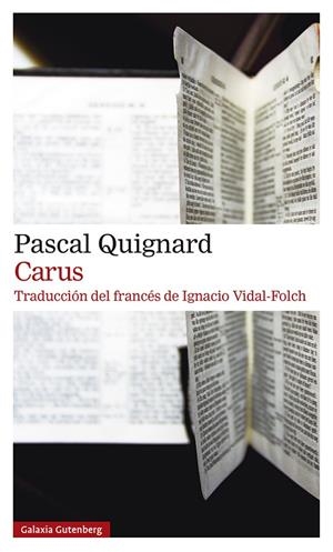 CARUS | 9788419738196 | QUIGNARD, PASCAL | Llibreria Ombra | Llibreria online de Rubí, Barcelona | Comprar llibres en català i castellà online