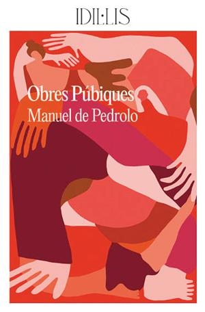 OBRES PÚBIQUES | 9788412676655 | DE PEDROLO, MANUEL | Llibreria Ombra | Llibreria online de Rubí, Barcelona | Comprar llibres en català i castellà online