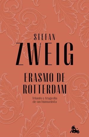 ERASMO DE ROTTERDAM | 9788408279525 | ZWEIG, STEFAN | Llibreria Ombra | Llibreria online de Rubí, Barcelona | Comprar llibres en català i castellà online