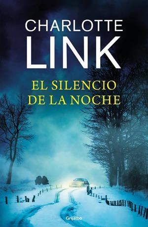 EL SILENCIO DE LA NOCHE | 9788425364303 | LINK, CHARLOTTE | Llibreria Ombra | Llibreria online de Rubí, Barcelona | Comprar llibres en català i castellà online
