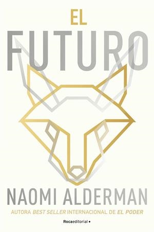 EL FUTURO | 9788419449726 | ALDERMAN, NAOMI | Llibreria Ombra | Llibreria online de Rubí, Barcelona | Comprar llibres en català i castellà online