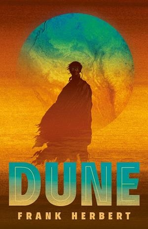 DUNE (LAS CRÓNICAS DE DUNE 1) | 9788466363402 | HERBERT, FRANK | Llibreria Ombra | Llibreria online de Rubí, Barcelona | Comprar llibres en català i castellà online