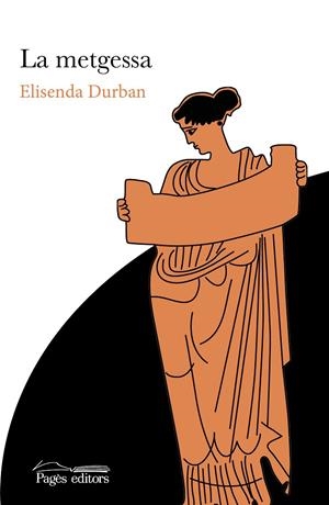LA METGESSA | 9788413034881 | DURBAN ROCA, ELISENDA | Llibreria Ombra | Llibreria online de Rubí, Barcelona | Comprar llibres en català i castellà online