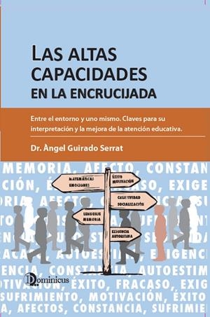 LAS ALTAS CAPACIDADES EN LA ENCRUCIJADA | 9788412014211 | ÀNGEL GUIRADO | Llibreria Ombra | Llibreria online de Rubí, Barcelona | Comprar llibres en català i castellà online