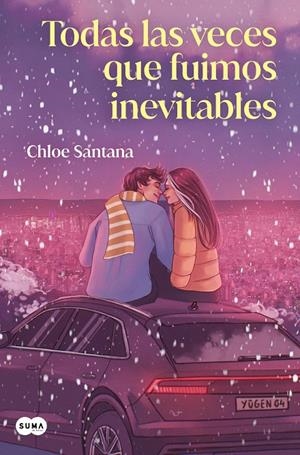 TODAS LAS VECES QUE FUIMOS INEVITABLES (SAGA YUGEN 4) | 9788491299165 | SANTANA, CHLOE | Llibreria Ombra | Llibreria online de Rubí, Barcelona | Comprar llibres en català i castellà online