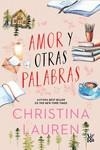 AMOR Y OTRAS PALABRAS | 9788419873149 | LAUREN, CHRISTINA | Llibreria Ombra | Llibreria online de Rubí, Barcelona | Comprar llibres en català i castellà online