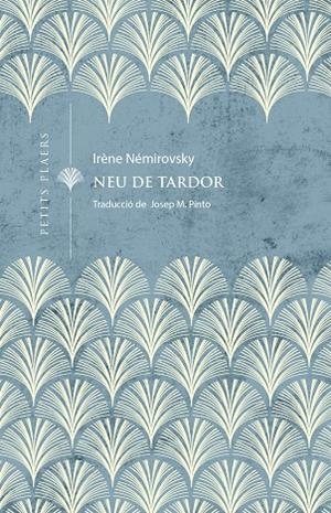 NEU DE TARDOR | 9788419474254 | NÉMIROVSKY, IRÈNE | Llibreria Ombra | Llibreria online de Rubí, Barcelona | Comprar llibres en català i castellà online