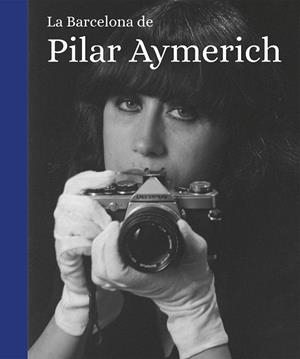 LA BARCELONA DE PILAR AYMERICH | 9788419590565 | AYMERICH, PILAR | Llibreria Ombra | Llibreria online de Rubí, Barcelona | Comprar llibres en català i castellà online