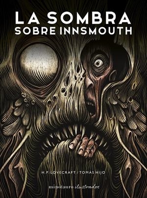 LA SOMBRA SOBRE INNSMOUTH | 9788445016213 | LOVECRAFT, H. P./HIJO, TOMÁS | Llibreria Ombra | Llibreria online de Rubí, Barcelona | Comprar llibres en català i castellà online