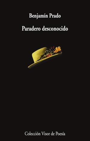 PARADERO DESCONOCIDO | 9788498955071 | PRADO, BENJAMÍN | Llibreria Ombra | Llibreria online de Rubí, Barcelona | Comprar llibres en català i castellà online