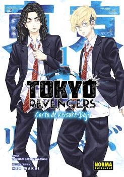TOKYO REVENGERS: CARTA DE KEISUKE BAJI 01 | 9788467966565 | WAKUI, KEN/NATSUKAWAGUCHI, YUKINORI | Llibreria Ombra | Llibreria online de Rubí, Barcelona | Comprar llibres en català i castellà online