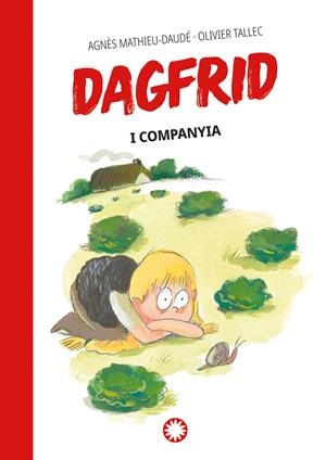 DAGFRID I COMPANYIA | 9788419401670 | MATHIEU-DAUDÉ, AGNÈS | Llibreria Ombra | Llibreria online de Rubí, Barcelona | Comprar llibres en català i castellà online