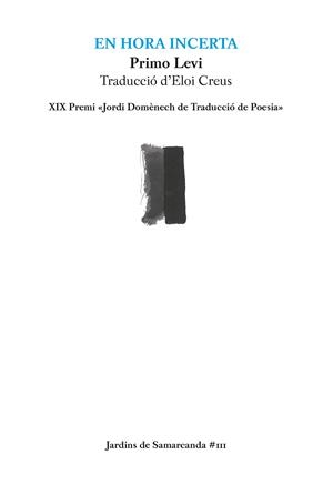 EN HORA INCERTA | 9788497668156 | LEVI, PRIMO | Llibreria Ombra | Llibreria online de Rubí, Barcelona | Comprar llibres en català i castellà online