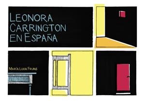 LEONORA CARRINGTON EN ESPAÑA | 9788419539045 | FRUNS, MARÍA LUISA | Llibreria Ombra | Llibreria online de Rubí, Barcelona | Comprar llibres en català i castellà online