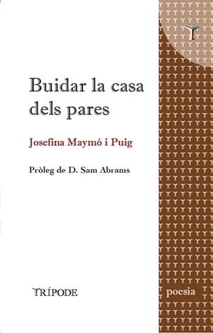 BUIDAR LA CASA DELS PARES | 9788412728927 | JOSEFINA MAYMÓ PUIG | Llibreria Ombra | Llibreria online de Rubí, Barcelona | Comprar llibres en català i castellà online
