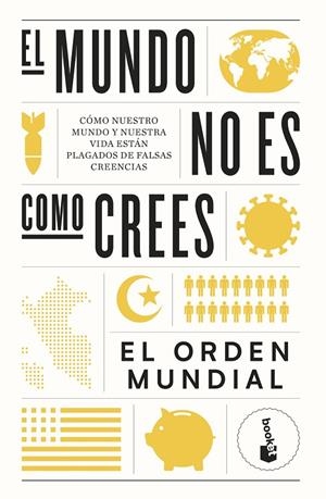 EL MUNDO NO ES COMO CREES | 9788408265054 | EL ORDEN MUNDIAL | Llibreria Ombra | Llibreria online de Rubí, Barcelona | Comprar llibres en català i castellà online