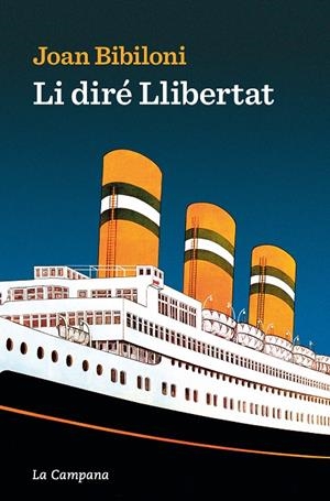 LI DIRÉ LLIBERTAT | 9788419245649 | BIBILONI, JOAN | Llibreria Ombra | Llibreria online de Rubí, Barcelona | Comprar llibres en català i castellà online
