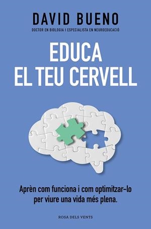 EDUCA EL TEU CERVELL | 9788419259721 | BUENO, DAVID | Llibreria Ombra | Llibreria online de Rubí, Barcelona | Comprar llibres en català i castellà online