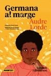 GERMANA AL MARGE (CAT) | 9788419719409 | LORDE, AUDRE | Llibreria Ombra | Llibreria online de Rubí, Barcelona | Comprar llibres en català i castellà online