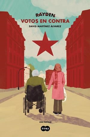 VOTOS EN CONTRA | 9788491298090 | RAYDEN | Llibreria Ombra | Llibreria online de Rubí, Barcelona | Comprar llibres en català i castellà online