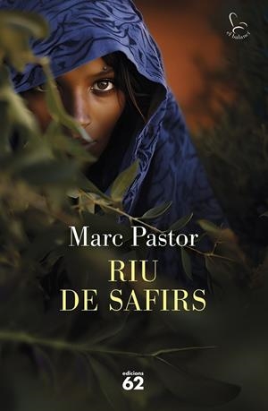 RIU DE SAFIRS | 9788429781656 | PASTOR PEDRÓN, MARC | Llibreria Ombra | Llibreria online de Rubí, Barcelona | Comprar llibres en català i castellà online