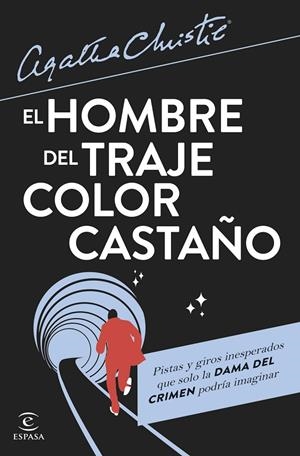 EL HOMBRE DEL TRAJE COLOR CASTAÑO | 9788467072143 | CHRISTIE, AGATHA | Llibreria Ombra | Llibreria online de Rubí, Barcelona | Comprar llibres en català i castellà online