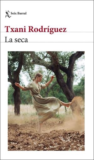 LA SECA | 9788432242809 | RODRÍGUEZ, TXANI | Llibreria Ombra | Llibreria online de Rubí, Barcelona | Comprar llibres en català i castellà online