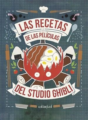 LAS RECETAS DE LAS PELÍCULAS DEL STUDIO GHIBLI | 9788412033458 | VO, MINH-TRI | Llibreria Ombra | Llibreria online de Rubí, Barcelona | Comprar llibres en català i castellà online