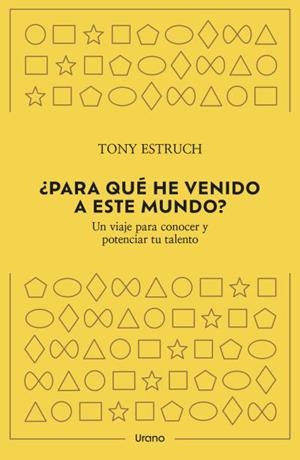 ¿PARA QUÉ HE VENIDO A ESTE MUNDO? | 9788418714382 | ESTRUCH, TONY | Llibreria Ombra | Llibreria online de Rubí, Barcelona | Comprar llibres en català i castellà online