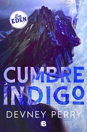 CUMBRE ÍNDIGO | 9788466674065 | PERRY, DEVNEY | Llibreria Ombra | Llibreria online de Rubí, Barcelona | Comprar llibres en català i castellà online