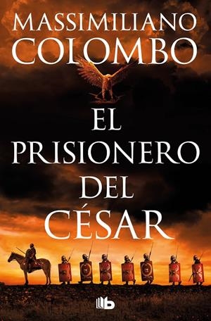 EL PRISIONERO DEL CÉSAR | 9788413147239 | COLOMBO, MASSIMILIANO | Llibreria Ombra | Llibreria online de Rubí, Barcelona | Comprar llibres en català i castellà online