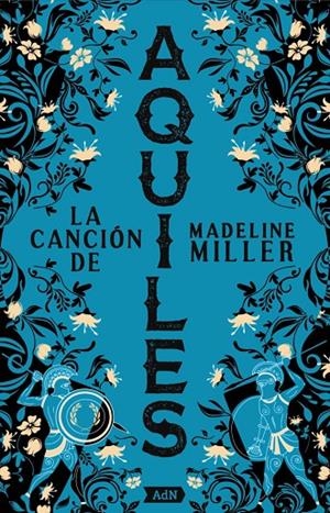 LA CANCIÓN DE AQUILES [ADN] | 9788411485166 | MILLER, MADELINE | Llibreria Ombra | Llibreria online de Rubí, Barcelona | Comprar llibres en català i castellà online