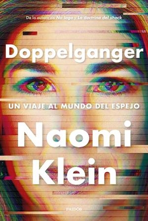 DOPPELGANGER | 9788449341892 | KLEIN, NAOMI | Llibreria Ombra | Llibreria online de Rubí, Barcelona | Comprar llibres en català i castellà online