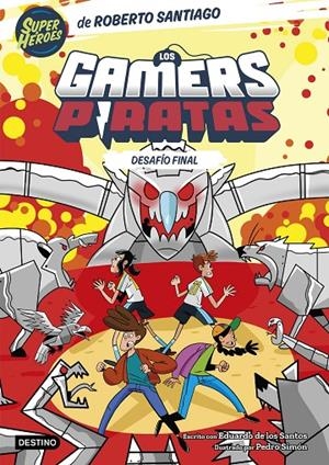 LOS GAMERS PIRATAS 4. DESAFÍO FINAL | 9788408282235 | SANTIAGO, ROBERTO/SANTOS MOLINA, EDUARDO DE LOS | Llibreria Ombra | Llibreria online de Rubí, Barcelona | Comprar llibres en català i castellà online