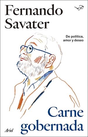 CARNE GOBERNADA | 9788434437296 | SAVATER, FERNANDO | Llibreria Ombra | Llibreria online de Rubí, Barcelona | Comprar llibres en català i castellà online