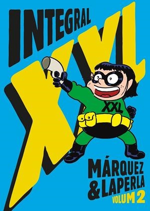 INTEGRAL XXL VOLUM 2 | 9788412793086 | MÁRQUEZ, EDUARD | Llibreria Ombra | Llibreria online de Rubí, Barcelona | Comprar llibres en català i castellà online