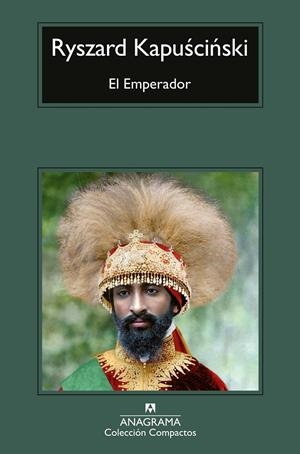 EL EMPERADOR | 9788433921956 | KAPUSCINSKI, RYSZARD | Llibreria Ombra | Llibreria online de Rubí, Barcelona | Comprar llibres en català i castellà online